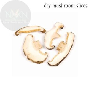 Dry MUSHROOM Slices (10 g)